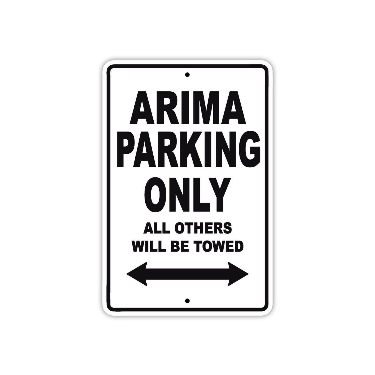 Arima Parking Only All Others Will Be Towed Sea Ocean Beach Lake Boat Aluminum Metal Sign Plate