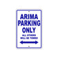 Arima Parking Only All Others Will Be Towed Sea Ocean Beach Lake Boat Aluminum Metal Sign Plate