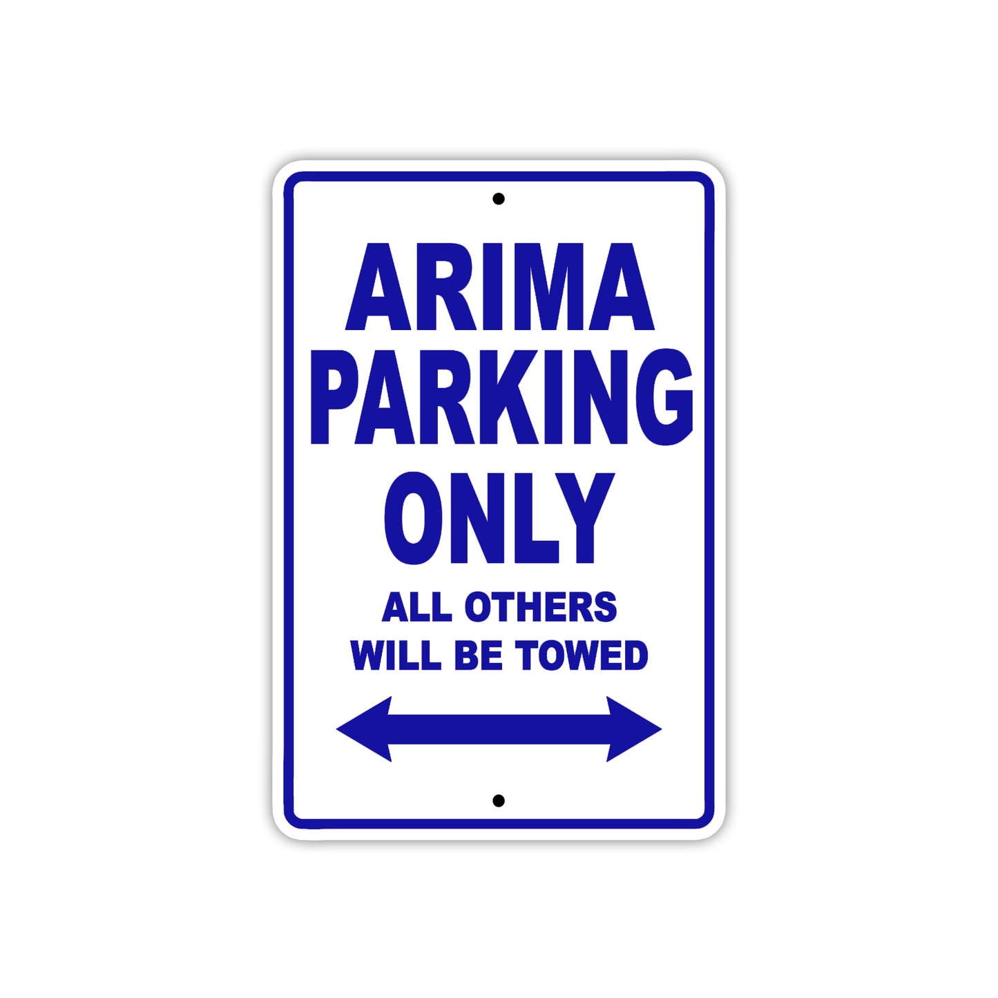 Arima Parking Only All Others Will Be Towed Sea Ocean Beach Lake Boat Aluminum Metal Sign Plate
