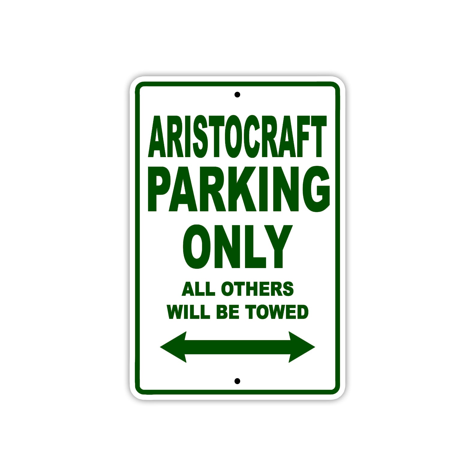 Aristocraft Parking Only All Others Will Be Towed Sea Ocean Beach Lake Boat Aluminum Metal Sign Plate