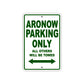 Aronow Parking Only All Others Will Be Towed Sea Ocean Beach Lake Boat Aluminum Metal Sign Plate