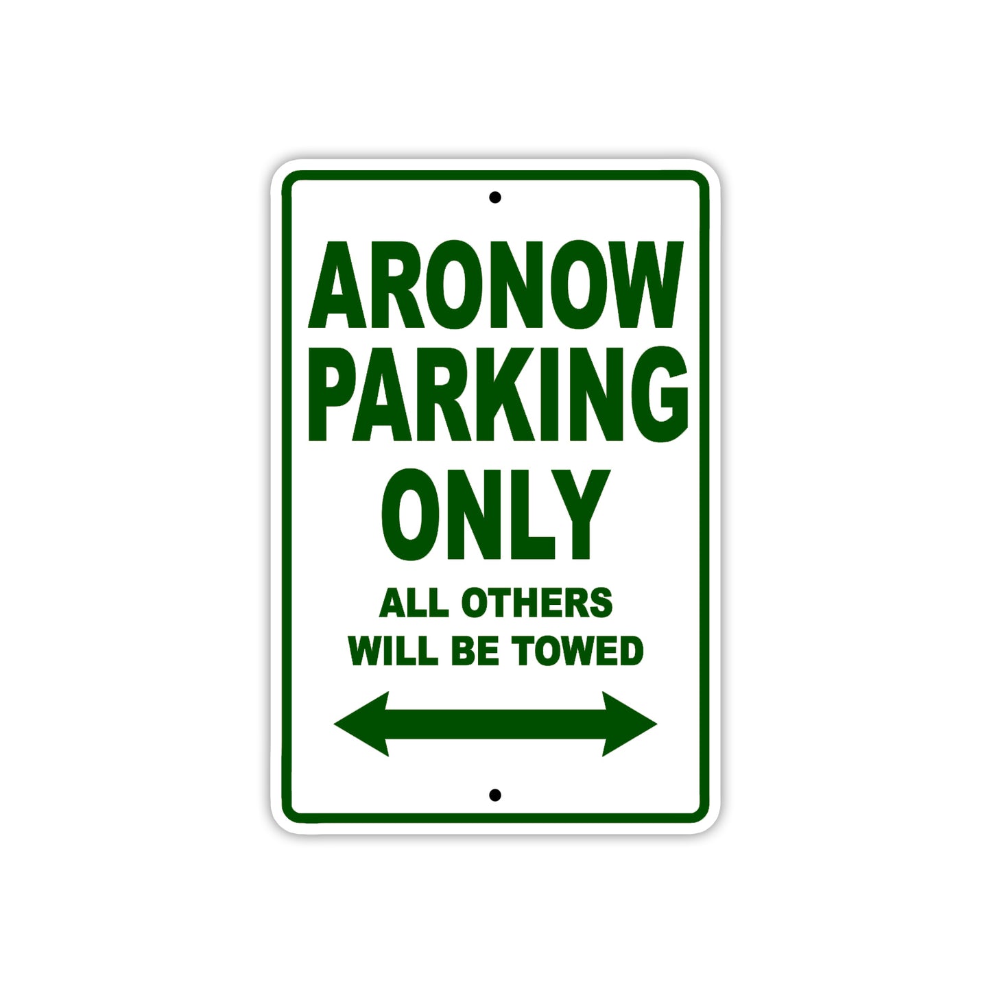 Aronow Parking Only All Others Will Be Towed Sea Ocean Beach Lake Boat Aluminum Metal Sign Plate
