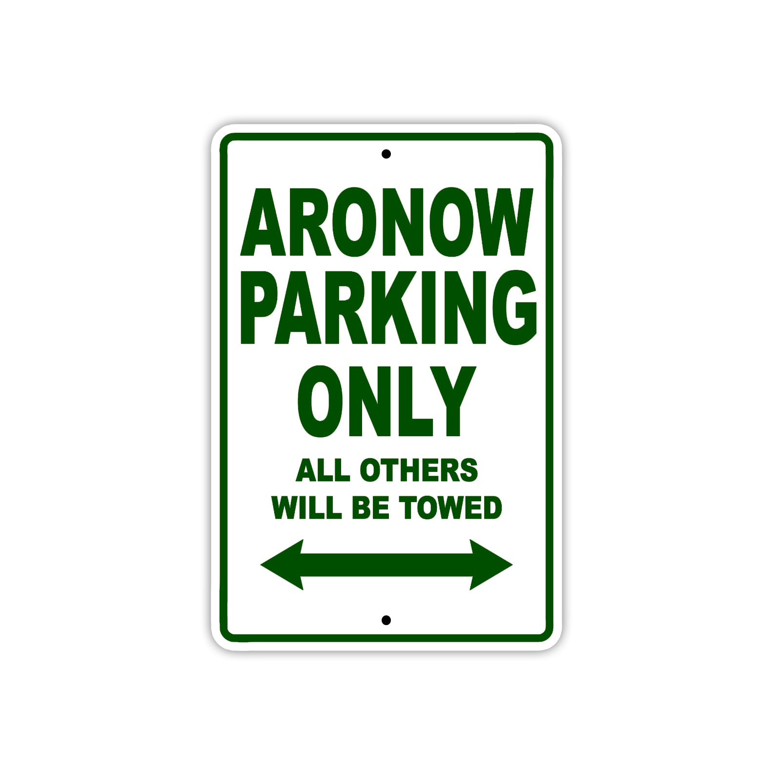 Aronow Parking Only All Others Will Be Towed Sea Ocean Beach Lake Boat Aluminum Metal Sign Plate