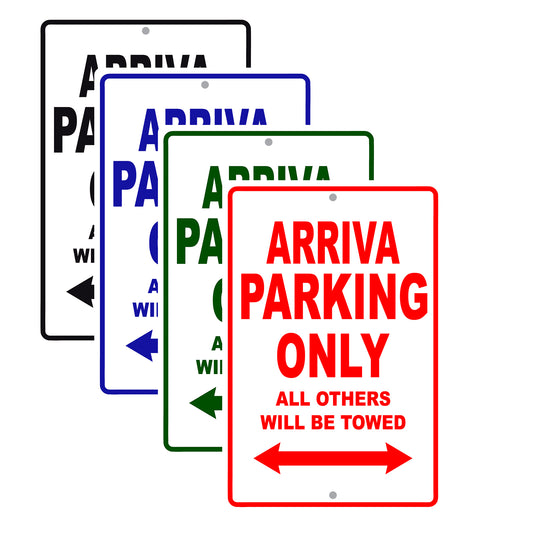 Arriva Parking Only All Others Will Be Towed Sea Ocean Beach Lake Boat Aluminum Metal Sign Plate