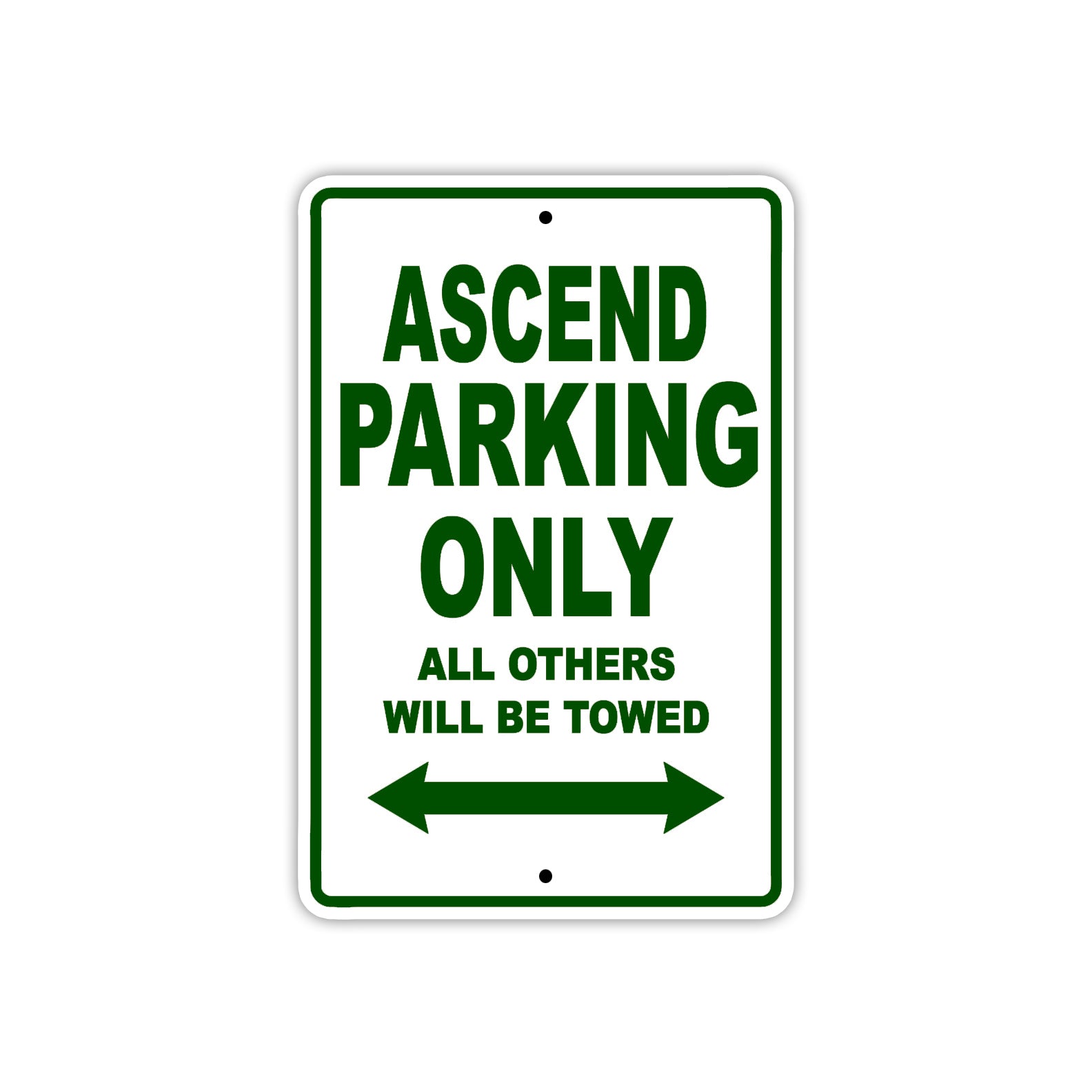 Ascend Parking Only All Others Will Be Towed Sea Ocean Beach Lake Boat Aluminum Metal Sign Plate