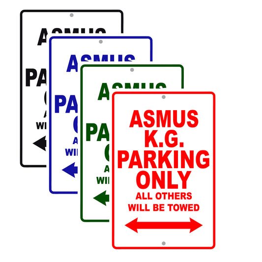 Asmus K.G Parking Only All Others Will Be Towed Sea Ocean Beach Lake Boat Aluminum Metal Sign Plate