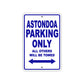 Astondoa Parking Only All Others Will Be Towed Sea Ocean Beach Lake Boat Aluminum Metal Sign Plate