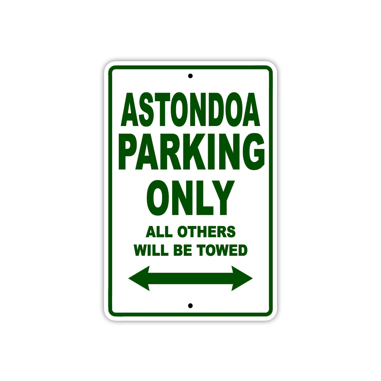 Astondoa Parking Only All Others Will Be Towed Sea Ocean Beach Lake Boat Aluminum Metal Sign Plate