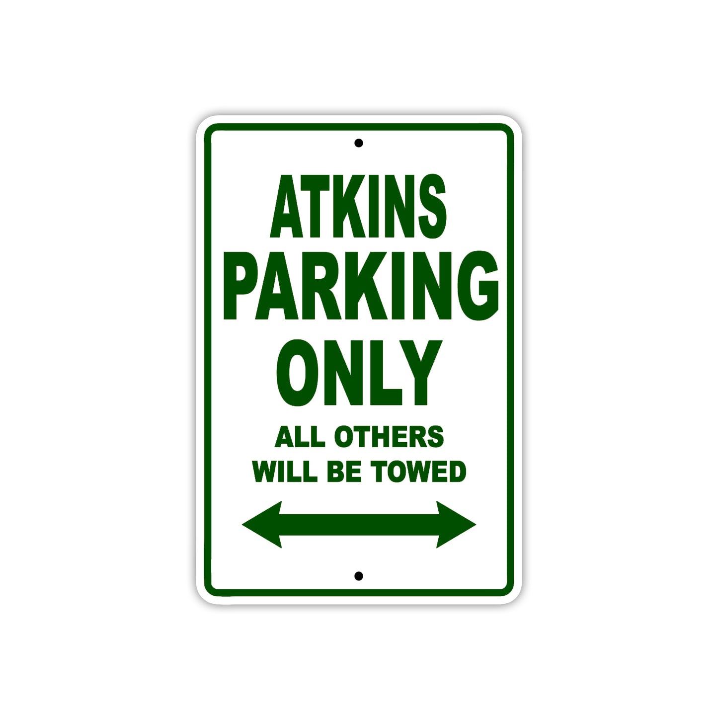 Atkins Parking Only All Others Will Be Towed Sea Ocean Beach Lake Boat Aluminum Metal Sign Plate