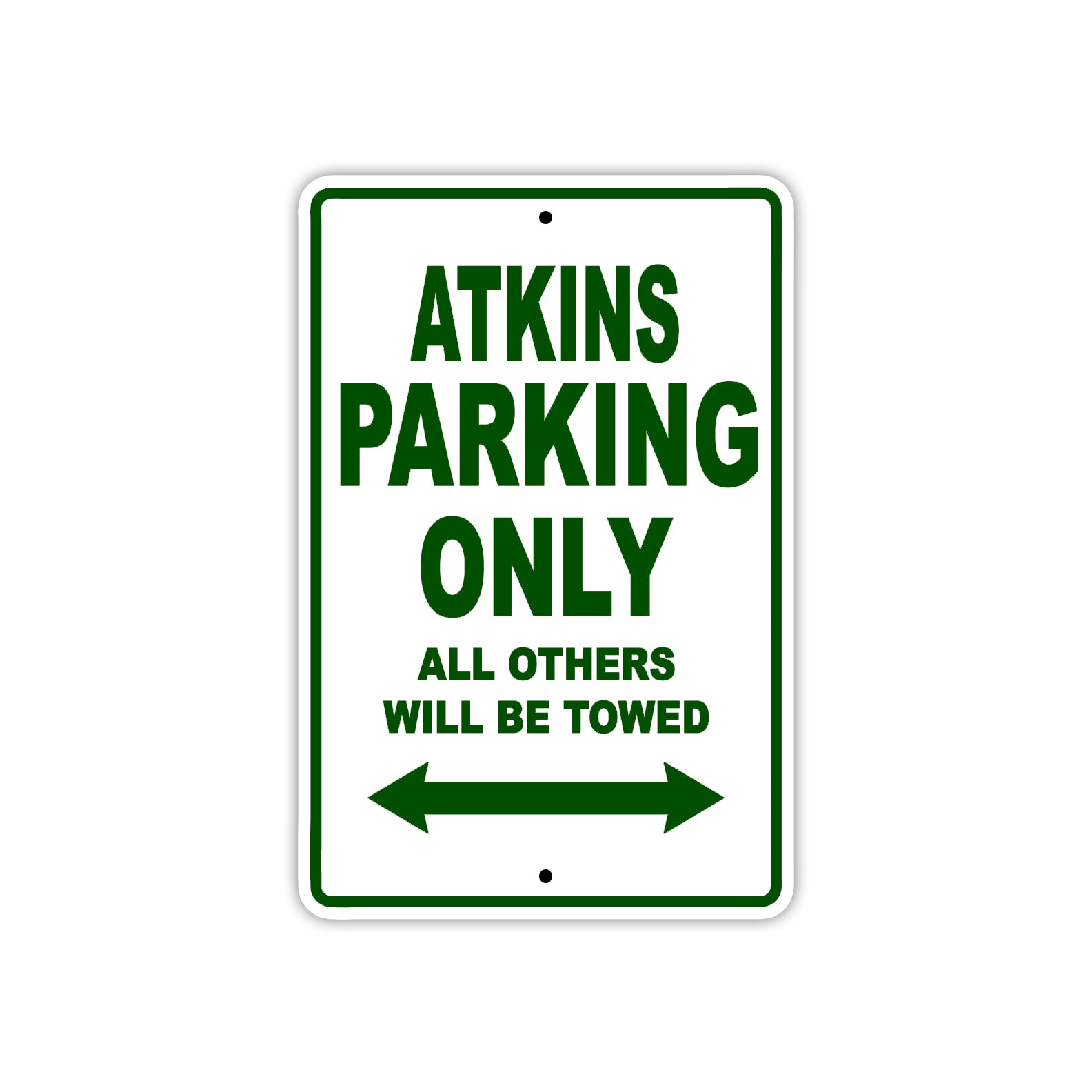 Atkins Parking Only All Others Will Be Towed Sea Ocean Beach Lake Boat Aluminum Metal Sign Plate