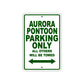 Aurora Pontoon Parking Only All Others Will Be Towed Sea Ocean Beach Lake Boat Aluminum Metal Sign Plate