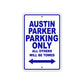 Austin Parker Parking Only All Others Will Be Towed Sea Ocean Beach Lake Boat Aluminum Metal Sign Plate