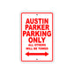 Austin Parker Parking Only All Others Will Be Towed Sea Ocean Beach Lake Boat Aluminum Metal Sign Plate