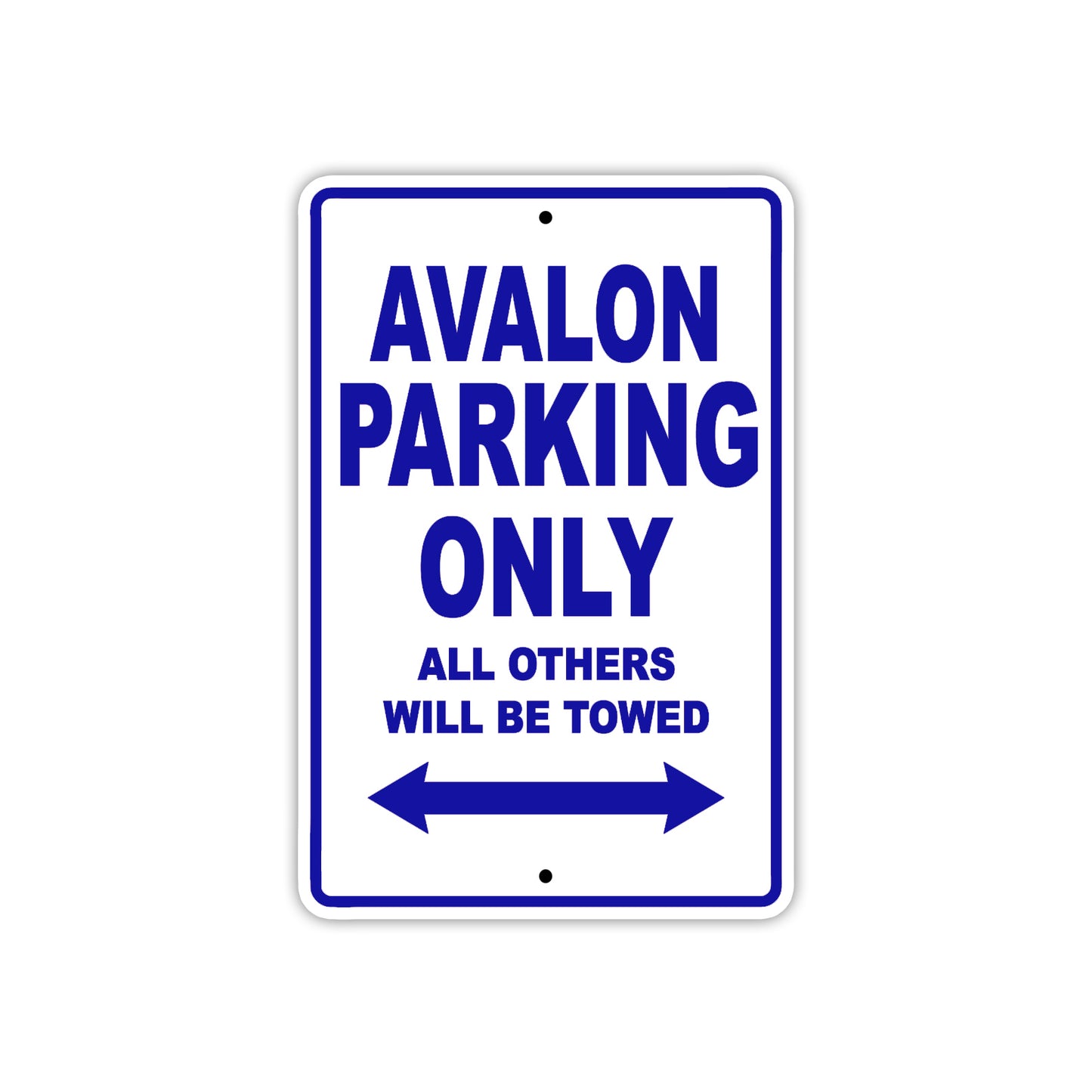 Avalon Parker Parking Only All Others Will Be Towed Sea Ocean Beach Lake Boat Aluminum Metal Sign Plate