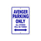 Avenger Parking Only All Others Will Be Towed Sea Ocean Beach Lake Boat Aluminum Metal Sign Plate