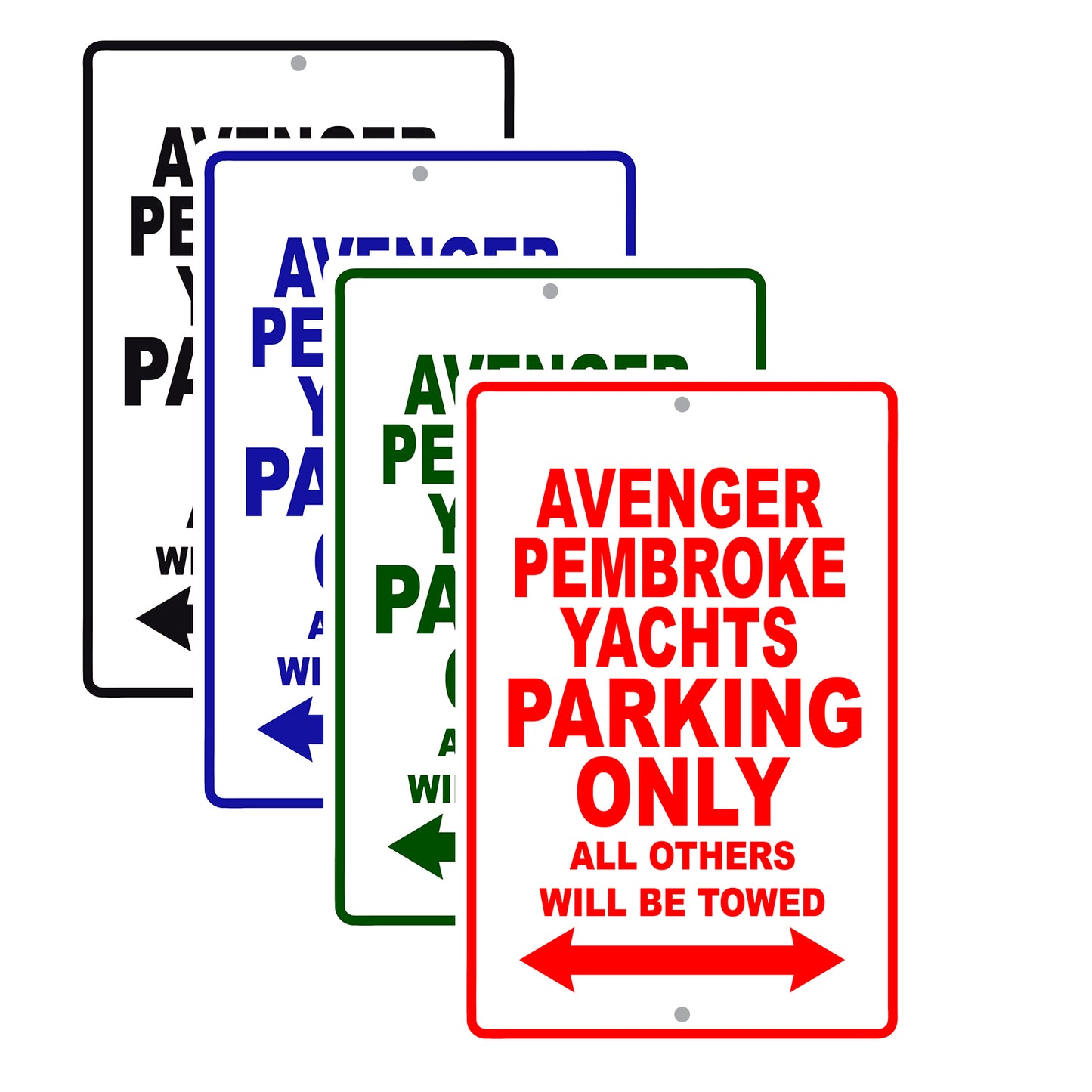 Avenger Pembroke Yachts Parking Only All Others Will Be Towed Sea Ocean Beach Lake Boat Aluminum Metal Sign Plate