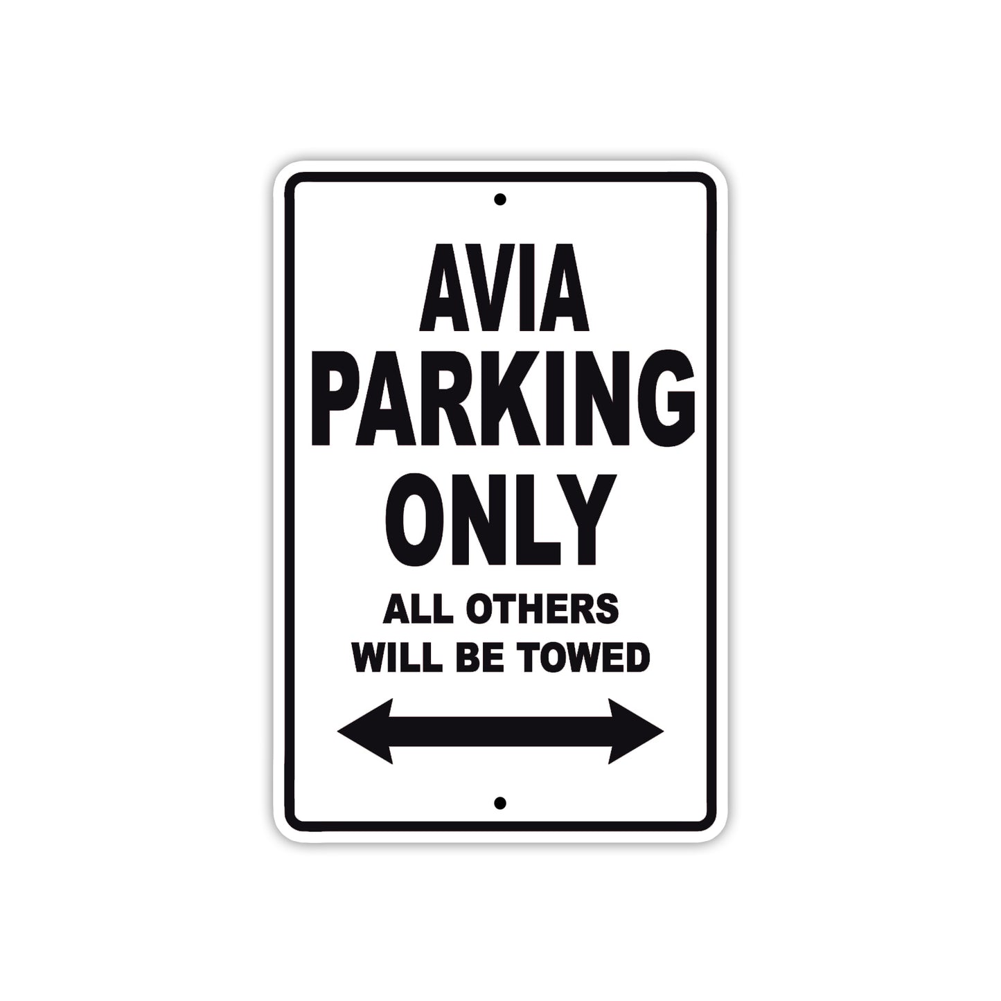 Avia Parking Only All Others Will Be Towed Sea Ocean Beach Lake Boat Aluminum Metal Sign Plate