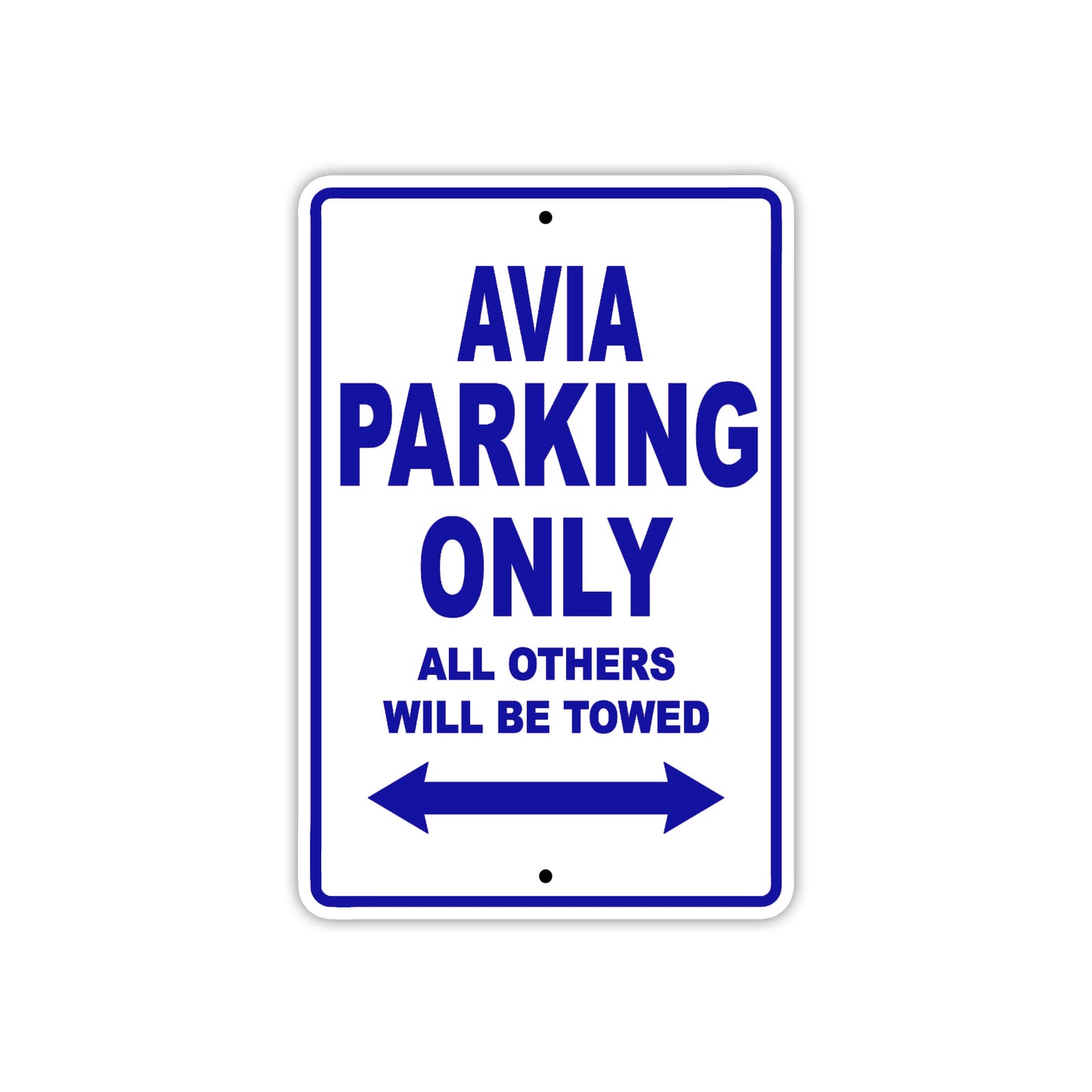 Avia Parking Only All Others Will Be Towed Sea Ocean Beach Lake Boat Aluminum Metal Sign Plate
