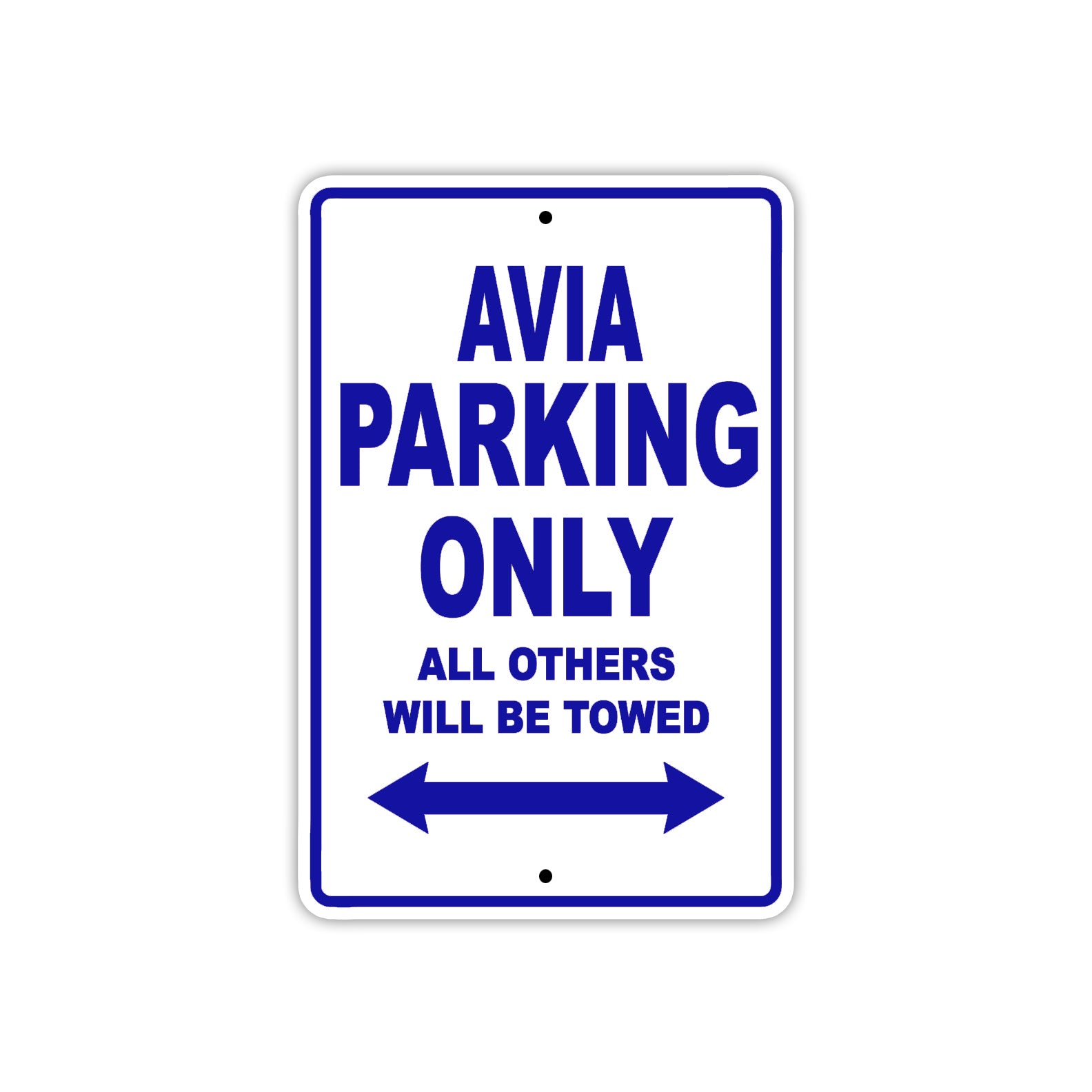 Avia Parking Only All Others Will Be Towed Sea Ocean Beach Lake Boat Aluminum Metal Sign Plate