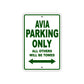 Avia Parking Only All Others Will Be Towed Sea Ocean Beach Lake Boat Aluminum Metal Sign Plate
