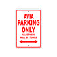 Avia Parking Only All Others Will Be Towed Sea Ocean Beach Lake Boat Aluminum Metal Sign Plate