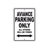 Aviance Parking Only All Others Will Be Towed Sea Ocean Beach Lake Boat Aluminum Metal Sign Plate
