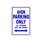 Avon Parking Only All Others Will Be Towed Sea Ocean Beach Lake Boat Aluminum Metal Sign Plate