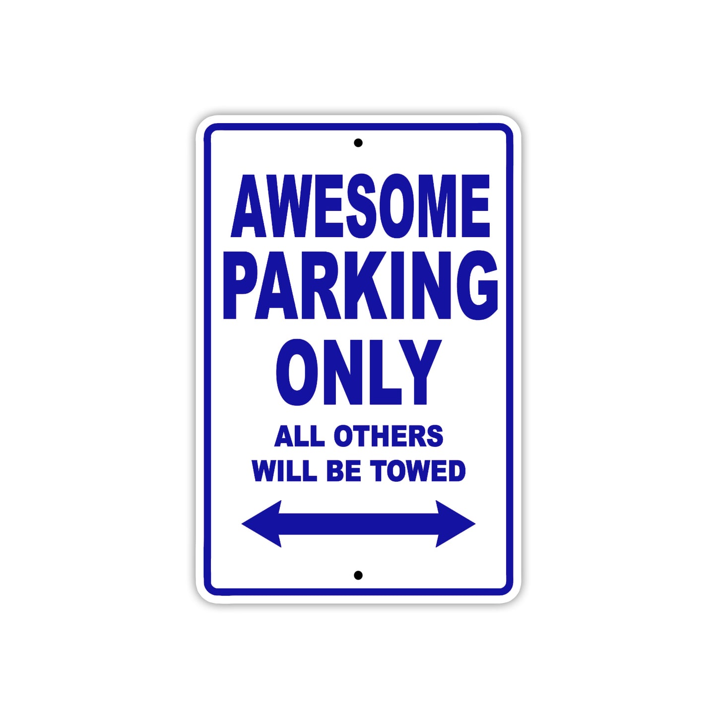 Awesome Parking Only All Others Will Be Towed Sea Ocean Beach Lake Boat Aluminum Metal Sign Plate