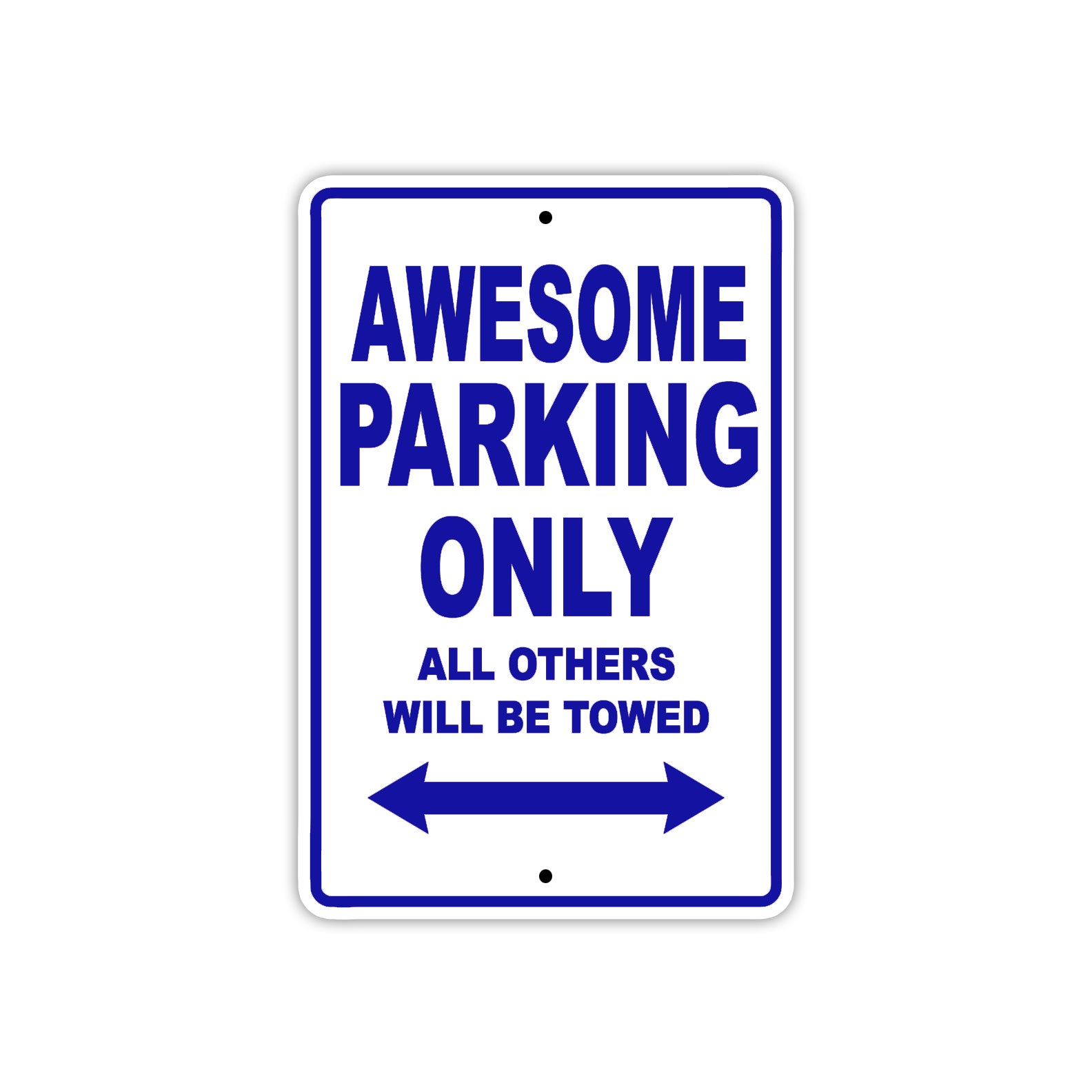 Awesome Parking Only All Others Will Be Towed Sea Ocean Beach Lake Boat Aluminum Metal Sign Plate