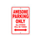 Awesome Parking Only All Others Will Be Towed Sea Ocean Beach Lake Boat Aluminum Metal Sign Plate