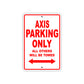 Axis Parking Only All Others Will Be Towed Sea Ocean Beach Lake Boat Aluminum Metal Sign Plate
