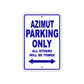 Azimut Parking Only All Others Will Be Towed Sea Ocean Beach Lake Boat Aluminum Metal Sign Plate