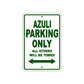 Azuli Parking Only All Others Will Be Towed Sea Ocean Beach Lake Boat Aluminum Metal Sign Plate