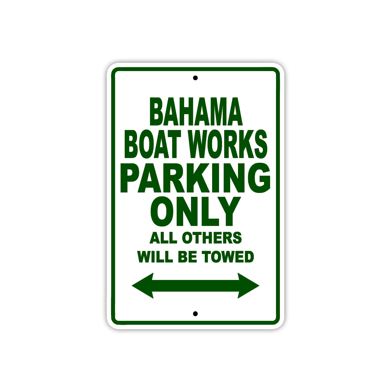 Bahama Boat Works Parking Only All Others Will Be Towed Sea Ocean Beach Lake Boat Aluminum Metal Sign Plate