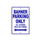 Bahner Parking Only All Others Will Be Towed Sea Ocean Beach Lake Boat Aluminum Metal Sign Plate