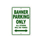 Bahner Parking Only All Others Will Be Towed Sea Ocean Beach Lake Boat Aluminum Metal Sign Plate