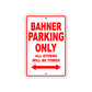Bahner Parking Only All Others Will Be Towed Sea Ocean Beach Lake Boat Aluminum Metal Sign Plate