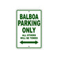 Balboa Parking Only All Others Will Be Towed Sea Ocean Beach Lake Boat Aluminum Metal Sign Plate