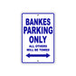 Bankes Parking Only All Others Will Be Towed Sea Ocean Beach Lake Boat Aluminum Metal Sign Plate