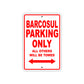 barcosul Yachts Parking Only All Others Will Be Towed Sea Ocean Beach Lake Boat Aluminum Metal Sign Plate