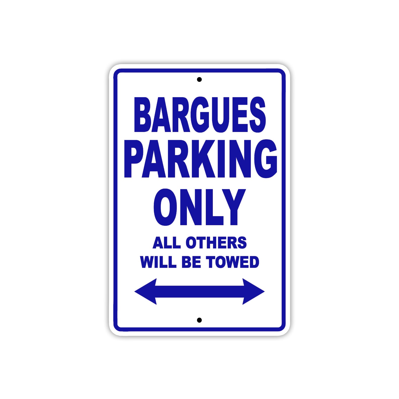 Bargues Parking Only All Others Will Be Towed Sea Ocean Beach Lake Boat Aluminum Metal Sign Plate