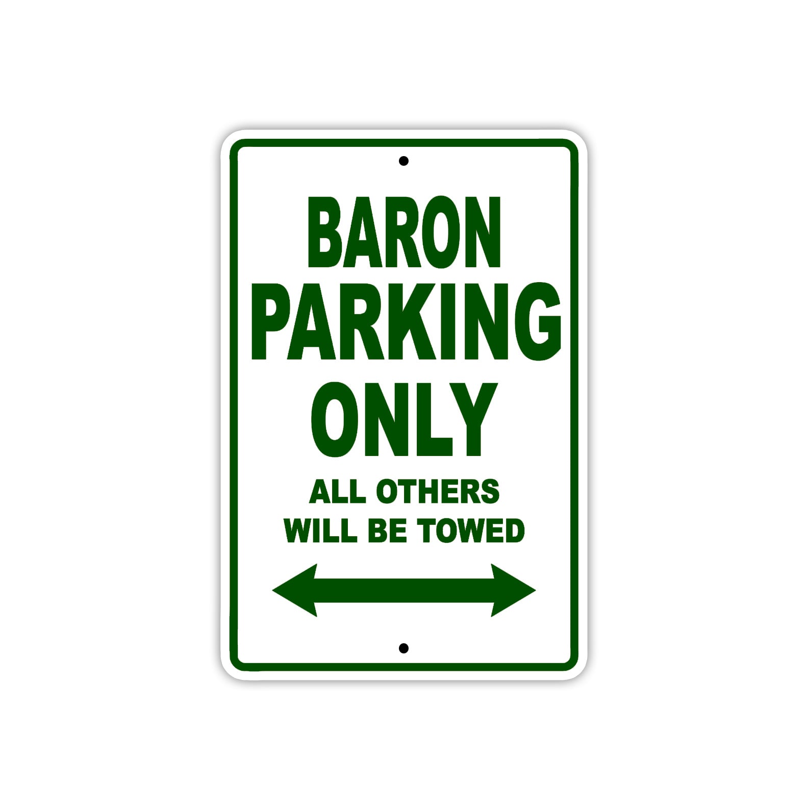 Baron Parking Only All Others Will Be Towed Sea Ocean Beach Lake Boat Aluminum Metal Sign Plate