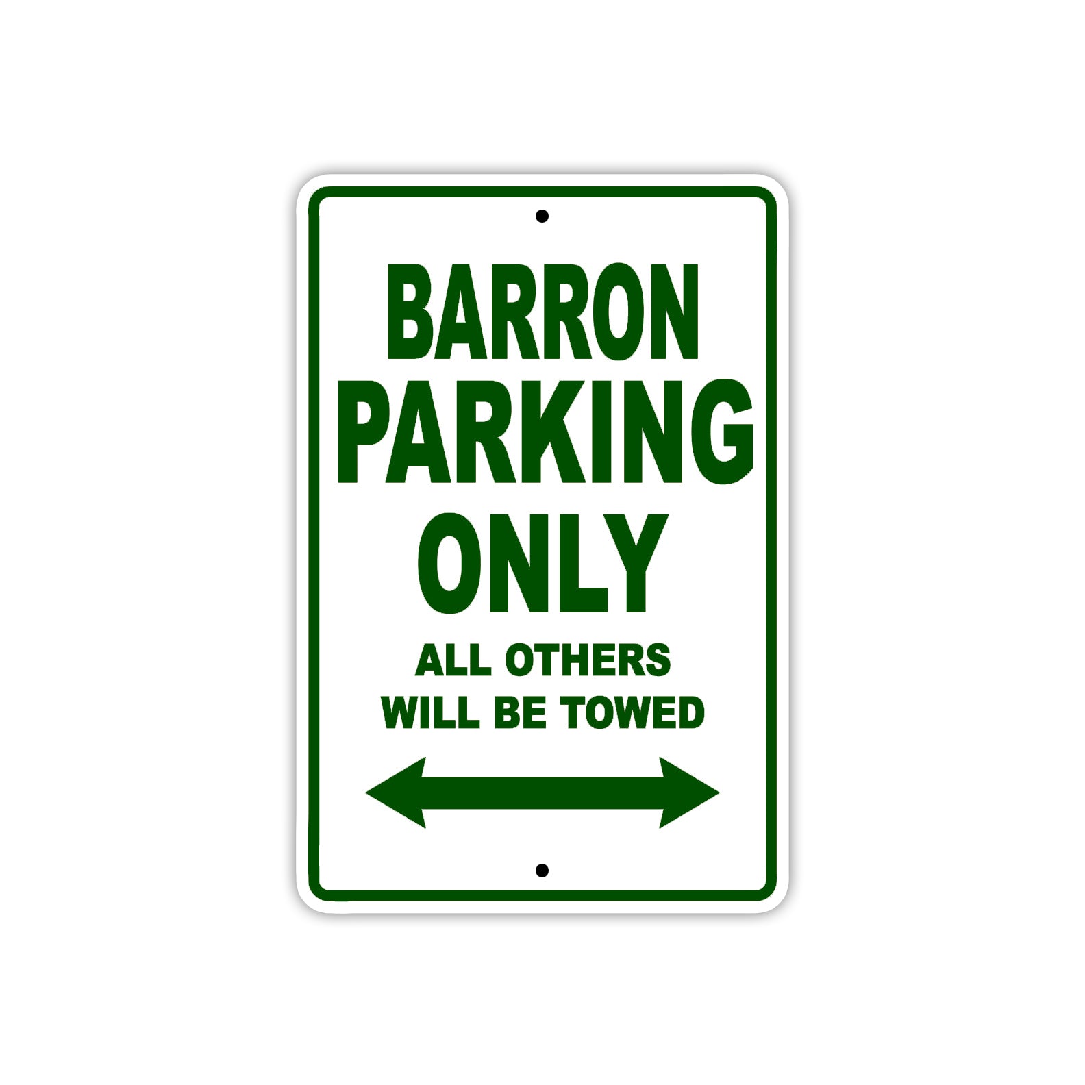 Barron Parking Only All Others Will Be Towed Sea Ocean Beach Lake Boat Aluminum Metal Sign Plate