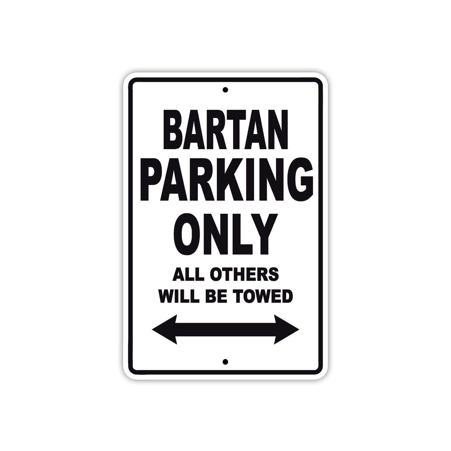 Bartan Parking Only All Others Will Be Towed Sea Ocean Beach Lake Boat Aluminum Metal Sign Plate