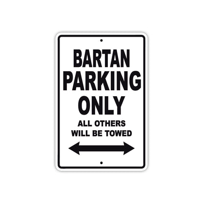 Bartan Parking Only All Others Will Be Towed Sea Ocean Beach Lake Boat Aluminum Metal Sign Plate