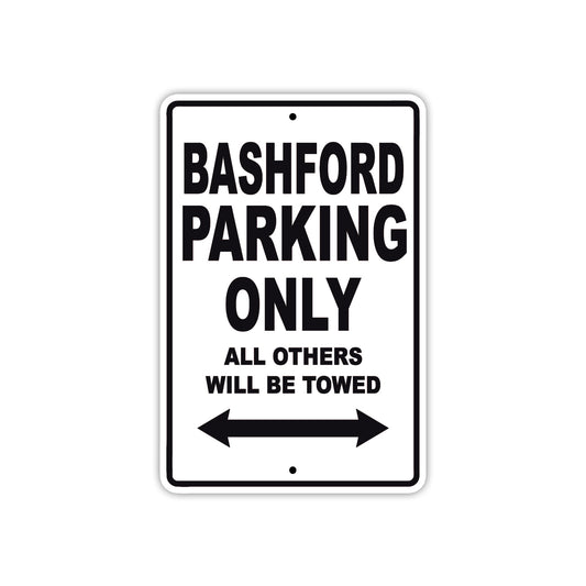 Bashford Parking Only All Others Will Be Towed Sea Ocean Beach Lake Boat Aluminum Metal Sign Plate