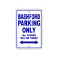 Bashford Parking Only All Others Will Be Towed Sea Ocean Beach Lake Boat Aluminum Metal Sign Plate