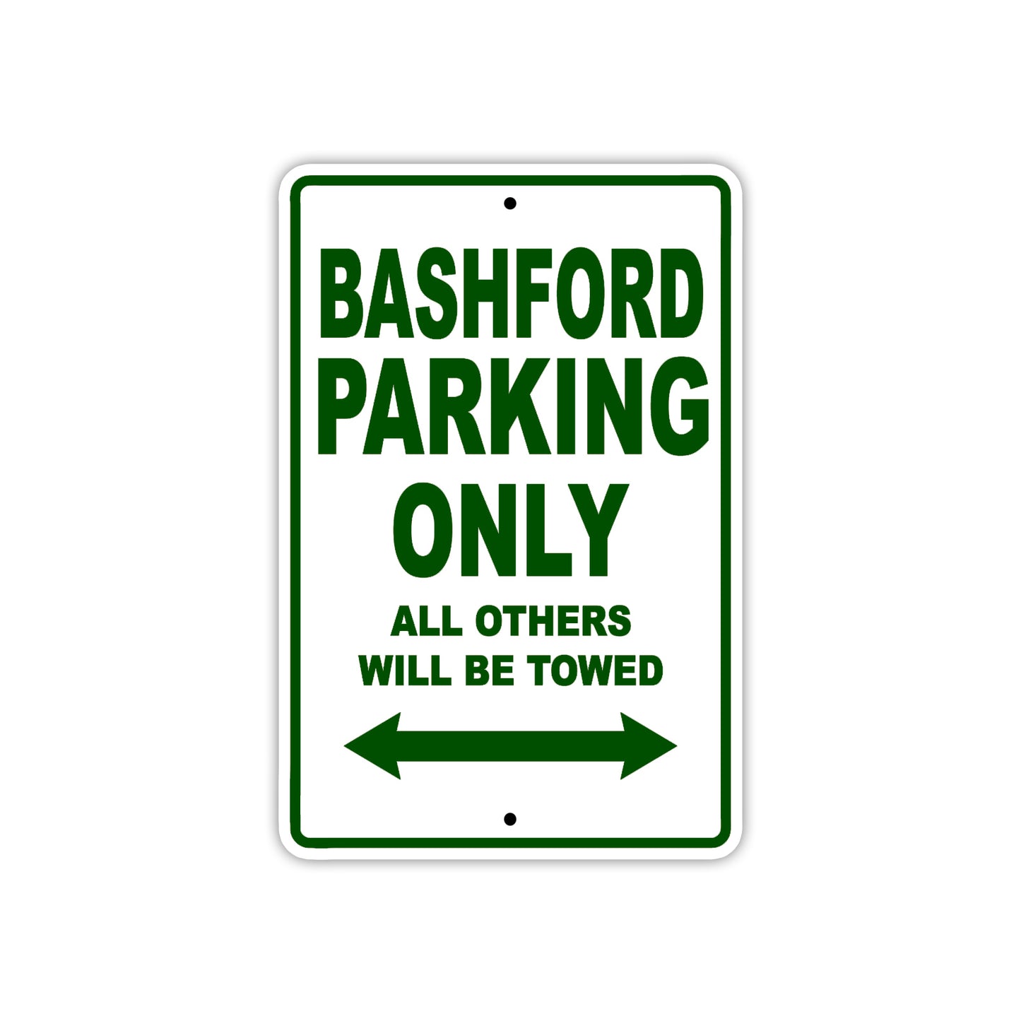 Bashford Parking Only All Others Will Be Towed Sea Ocean Beach Lake Boat Aluminum Metal Sign Plate