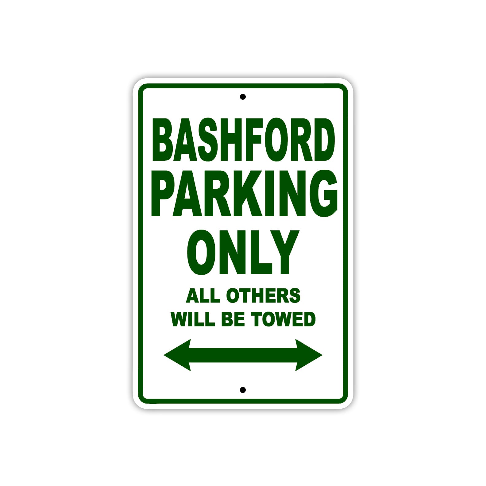 Bashford Parking Only All Others Will Be Towed Sea Ocean Beach Lake Boat Aluminum Metal Sign Plate