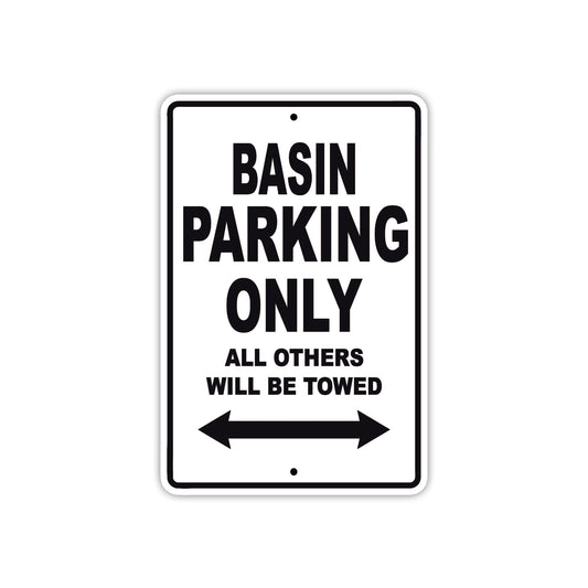 Basin Parking Only All Others Will Be Towed Sea Ocean Beach Lake Boat Aluminum Metal Sign Plate